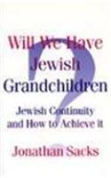 Will We Have Jewish Grandchildren?