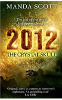 2012: The Crystal Skull