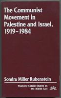 The Communist Movement in Palestine and Israel, 1919-1984