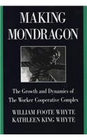Making Mondragón