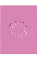 Marcel Duchamp/Man Ray: 50 Years of Alchemy