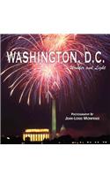 Washington, D.C. Wonder and Light