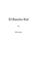 El Rancho Kid