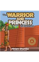 Warrior and Princess of Dreams