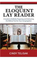 The Eloquent Lay Reader
