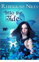Into the Tides
