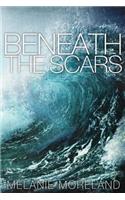 Beneath The Scars
