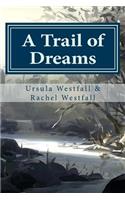 Trail of Dreams