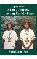 Sarah Ann Foy Presents Negro Cowboys a Children's Story