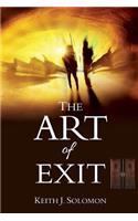 The Art of Exit