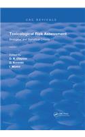 Toxicological Risk Assessment