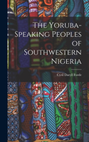 Yoruba-speaking Peoples of Southwestern Nigeria