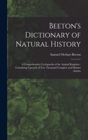 Beeton's Dictionary of Natural History