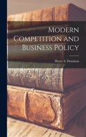 Modern Competition and Business Policy