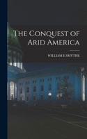 Conquest of Arid America