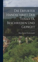 Erfurter Handschrift der Tossefta, beschrieben und geprüft
