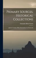 Primary Sources, Historical Collections: Japanese Costume, With a Foreword by T. S. Wentworth