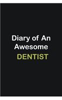 Diary of an awesome Dentist