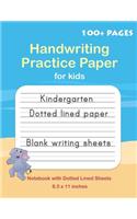 Handwriting Practice Paper: Blank handwriting Notebook with Dotted Lined Sheets, Writing practice for Kids, Students, Teens and Adults