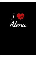 I love Alena