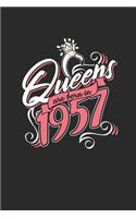 Queens Are Born In 1957: Dotted Bullet Notebook - Birthday Gift or Anniversary Gift Idea