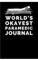 World's Okayest Paramedic Journal
