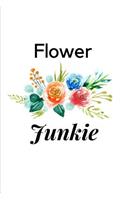 Flower Junkie