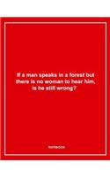 If a Man Speaks Funny Lined Notebook. Notes & Exercise Book (Red)