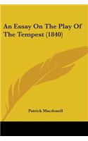 Essay On The Play Of The Tempest (1840)