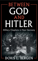 Between God and Hitler
