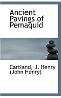 Ancient Pavings of Pemaquid