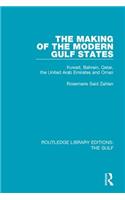 The Making of the Modern Gulf States