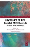 Governance of Risk, Hazards and Disasters