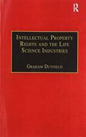 Intellectual Property Rights and the Life Science Industries