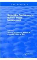 Separation Techniques in Nuclear Waste Management (1995)