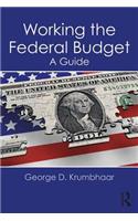 Working the Federal Budget