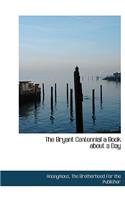 The Bryant Centennial a Book about a Day: (English)
