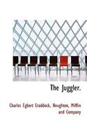 The Juggler.
