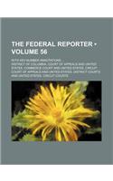 The Federal Reporter (Volume 56); With Key-Number Annotations