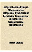 Antipsychotique Typique