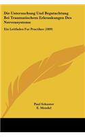 Untersuchung Und Begutachtung Bei Traumatischem Erkrankungen Des Nervensystems