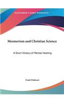 Mesmerism and Christian Science