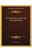 The Philosophic Cross in the Theosophical Seal