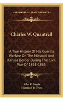 Charles W. Quantrell