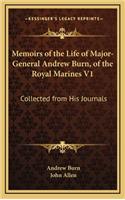 Memoirs of the Life of Major-General Andrew Burn, of the Royal Marines V1
