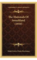 Mammals of Somaliland (1910)