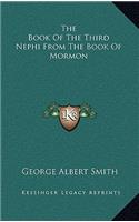 The Book of the Third Nephi from the Book of Mormon