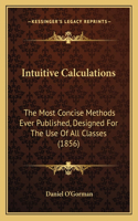Intuitive Calculations