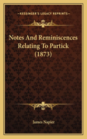 Notes And Reminiscences Relating To Partick (1873)