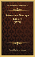 Astronomie Nautique Lunaire (1771)